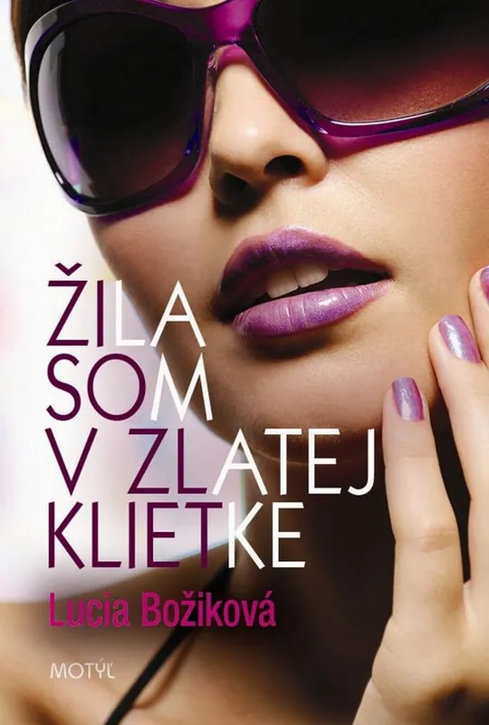 Žila som v zlatej klietke Levný