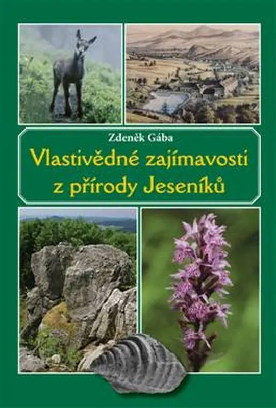 Nejlepší Volba Vlastivědné zajímavosti z přírody Jeseníků
