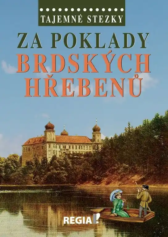 Aktuální Za poklady brdských Hřebenů