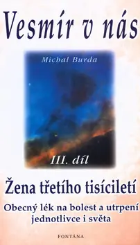Vesmír v nás III.díl Cenová Bomba