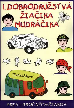 Must-Have 1. dobrodružstvá žiačika Mudráčika