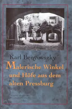 Akce Malerische Winkel und Höfe aus dem Alten Pressburg