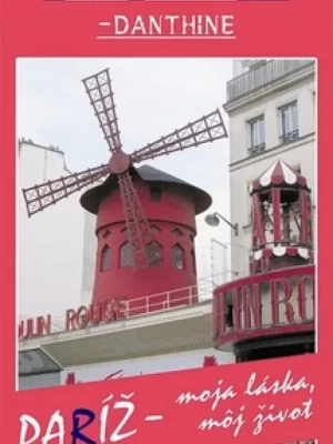 Odeslání Ihned Paríž - moja láska, môj život
