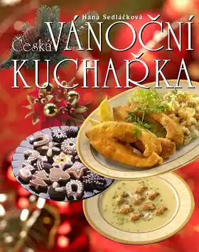 Česká vánoční kuchařka Novinka