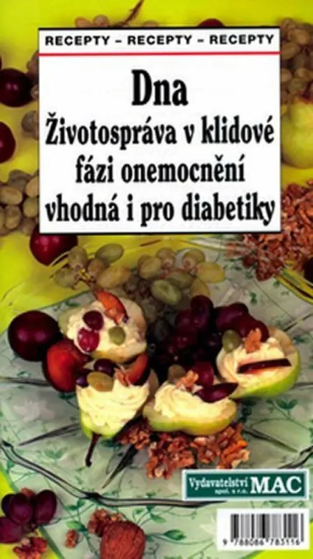 Dna Životospráva v klidové fázi onemocnění vhodná i pro diabetiky Originální