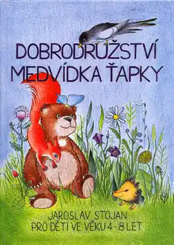 Autentický Dobrodružství medvídka Ťapky