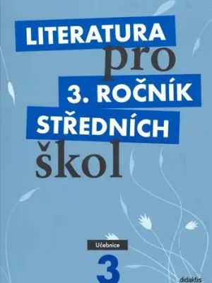 Objednat Nyní Literatura pro 3. ročník SŠ - učebnice