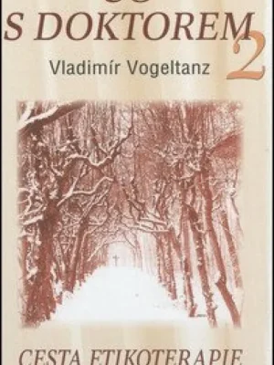 Co s doktorem 2 - Cesta etikoterapie Časově Omezené
