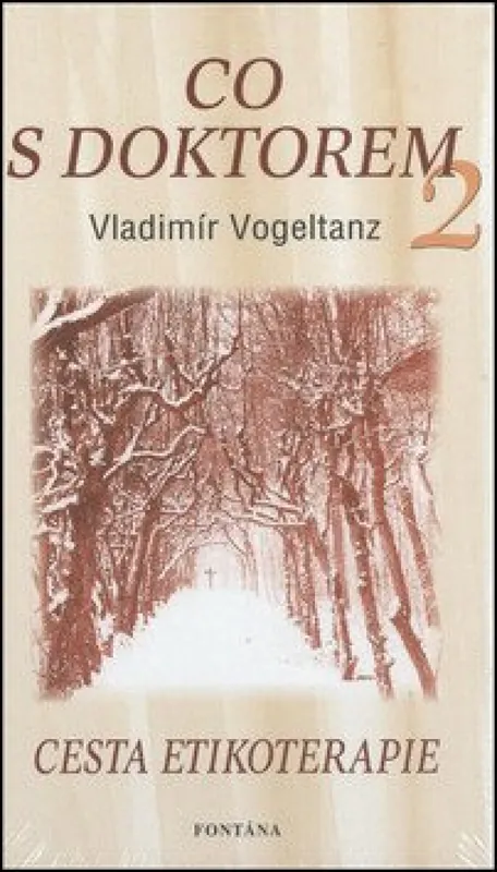 Co s doktorem 2 - Cesta etikoterapie Časově Omezené