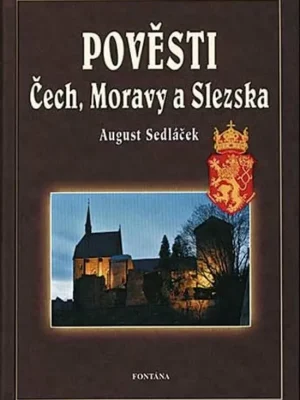 Pověsti Čech, Moravy a Slezska Originální