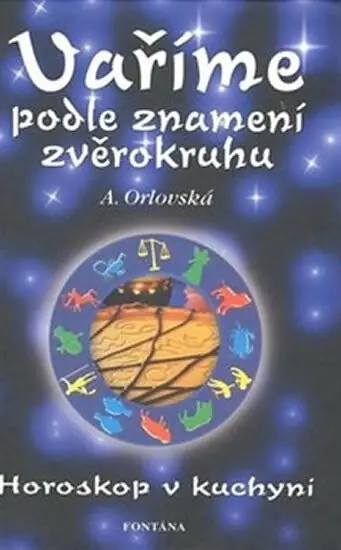 Zlevněný Vaříme podle znamení zvěrokruhu
