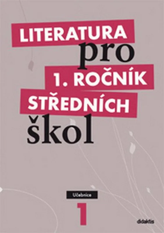Tovární Cena Literatura pro 1. ročník SŠ - učebnice