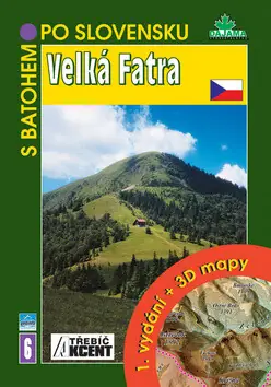 Velká Fatra Must-Have