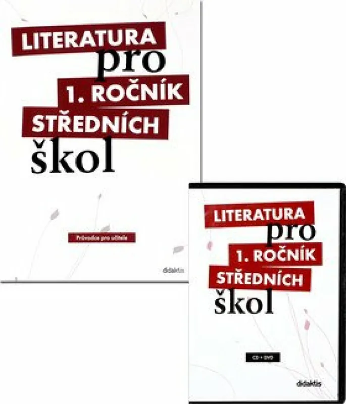 Literatura pro 1. ročník středních škol Průvodce pro učitele Výprodej