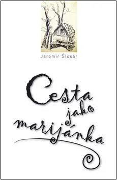 Koupit Online Cesta jako marijánka