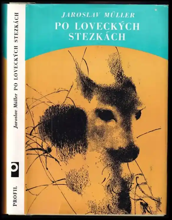 Jen Po Omezenou Doba Po loveckých stezkách : toulky s lovci beze zbraní