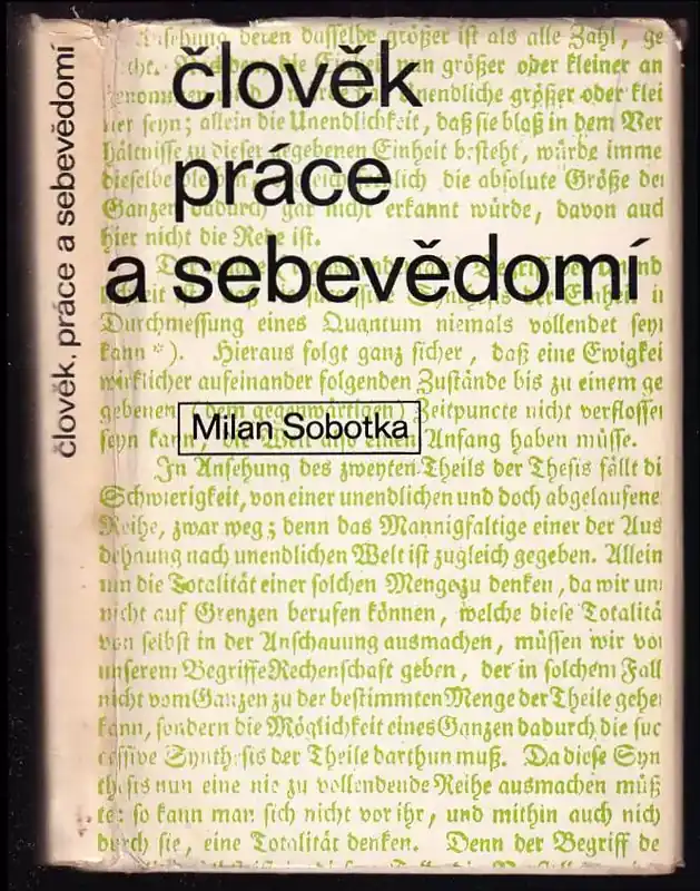 Člověk, práce a sebevědomí : problém praxe v německé klasické filosofii Značkový
