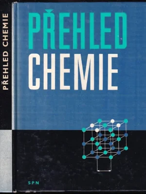 Přehled chemie : v heslech, příkladech a tabulkách Levný
