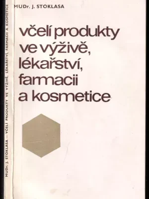 Časově Omezené Včelí produkty ve výživě, lékařství, farmacii a kosmetice
