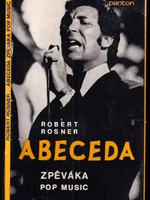 Abeceda zpěváka pop-music Tovární Cena