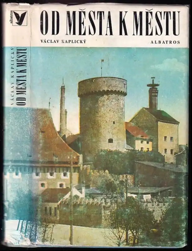 Levný Od města k městu : (vzpomínky na dávné studentské prázdninové cestování)