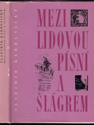 Značkový Mezi lidovou písní a šlágrem