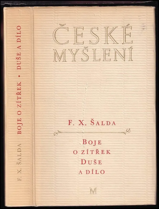 Značkový Boje o zítřek ; Duše a dílo