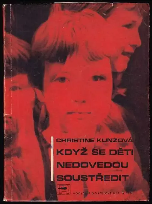 Když se děti nedovedou soustředit Rychlé Dodání
