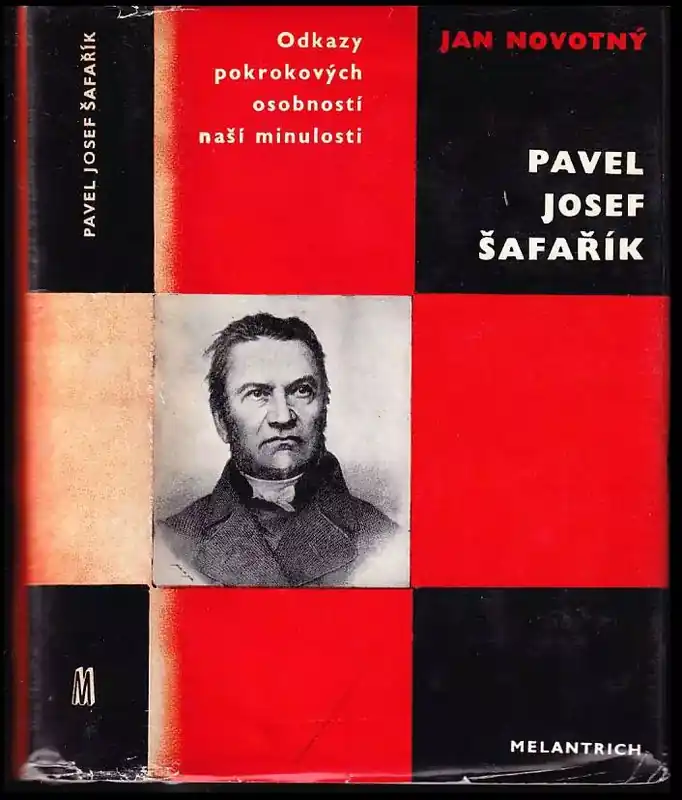 Kup Teď Pavel Josef Šafařík : studie s ukázkami z díla
