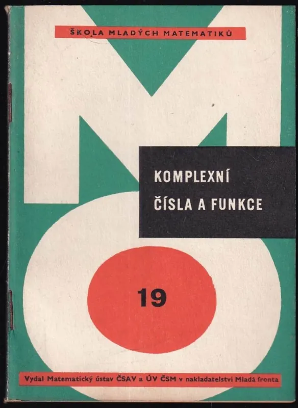 Víkendová Akce Komplexní čísla a funkce