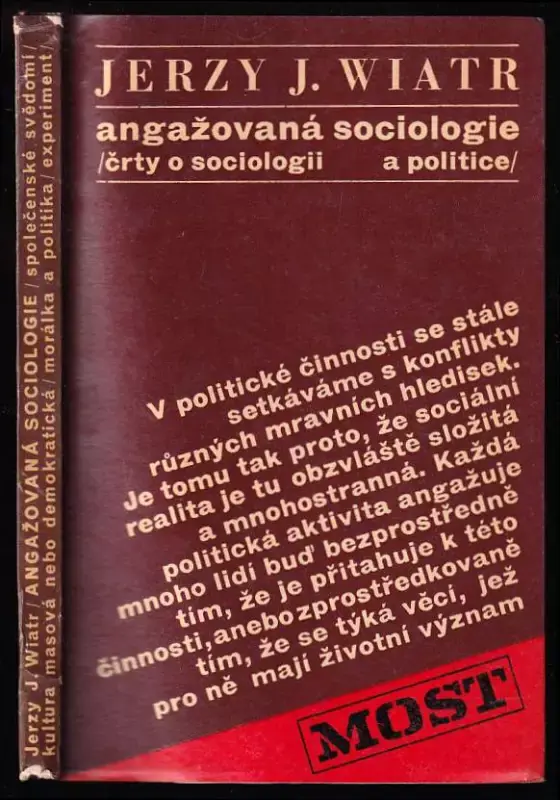 Kup Teď Angažovaná sociologie - (črty o sociologii a politice)