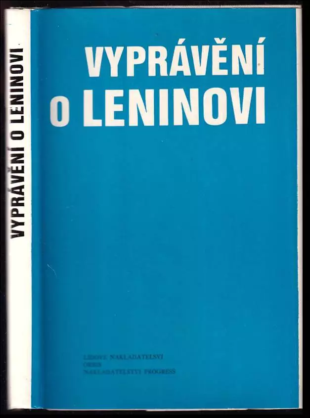 Ihned K Objednání Vyprávění o Leninovi