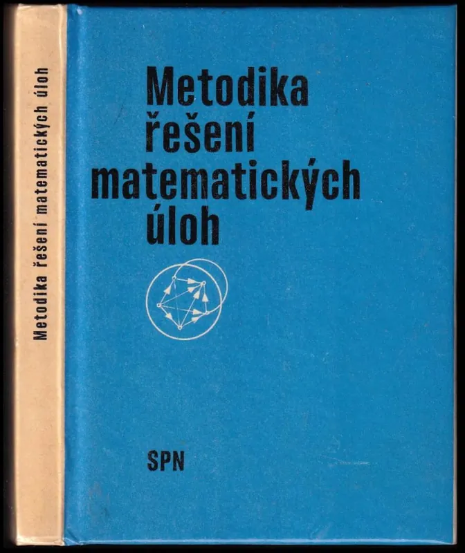 Metodika řešení matematických úloh Originální