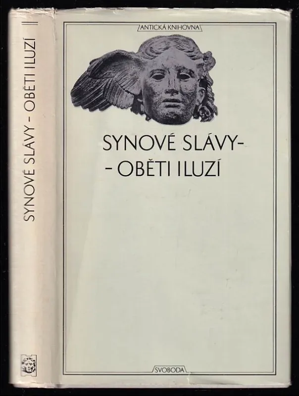 Levný Synové slávy - oběti iluzí : z pozdních římských panegyriků