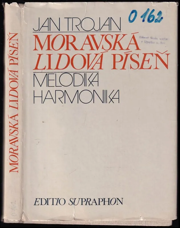 Cenový Hit Moravská lidová píseň : melodika harmonika : o harmonické struktuře lidové písně jako rezultátu melodické složky