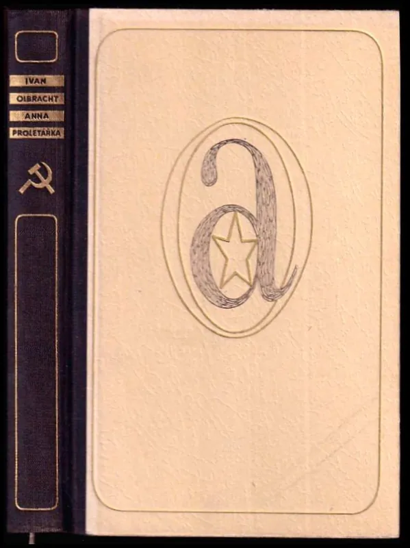 Anna proletářka : román o roku 1920 Expresní Doručení