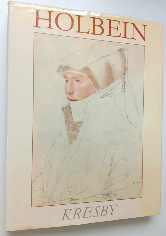 Poslední Šance Hans Holbein mladší : kresby