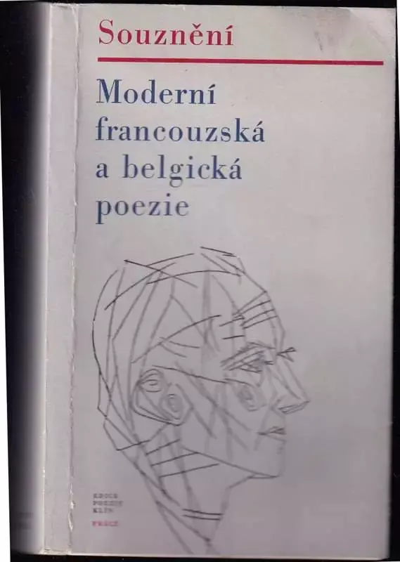 Nejlepší Volba Souznění : moderní francouzská a belgická poezie