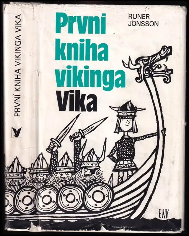 Akční Nabídka První kniha Vikinga Vika : Viking Vike; Viking Vike a rudoocí rváči