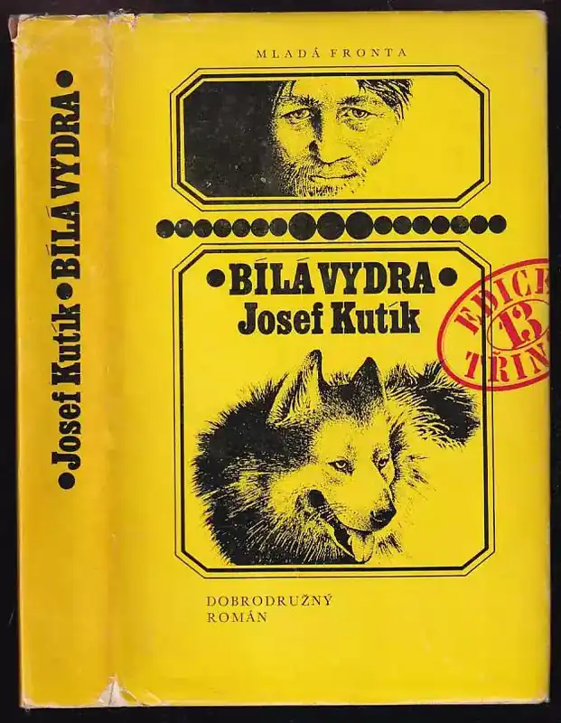 Objednat Nyní Bílá vydra : Dobrodružný román