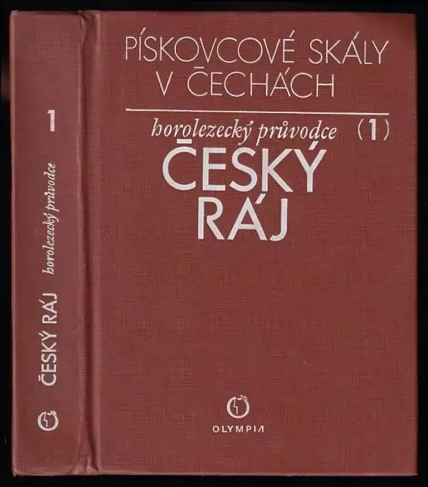 Speciální Cena Pískovcové skály v Čechách 1 - Český ráj : horolezecký průvodce - (1)