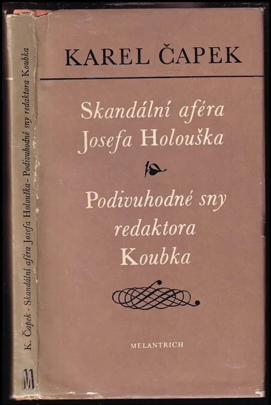 Skandální aféra Josefa Holouška ; Podivuhodné sny redaktora Koubka : dvě satirické povídky Doprava Zdarma
