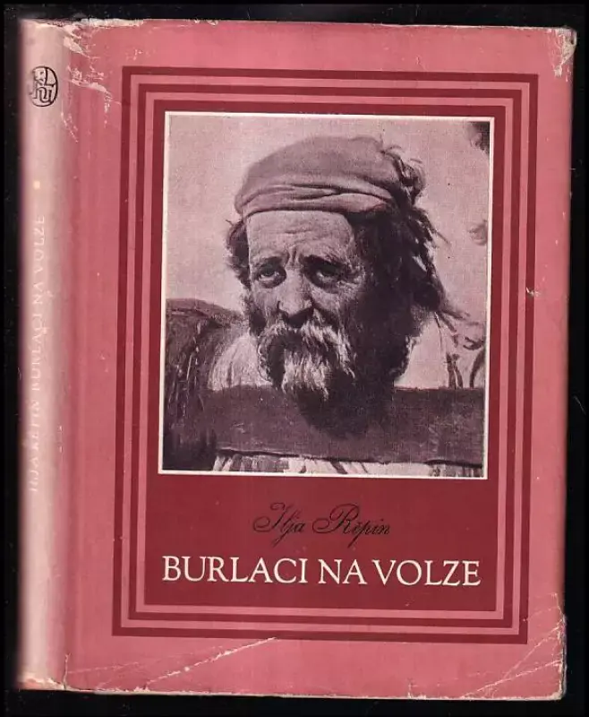 Burlaci na Volze : vzpomínky Speciální Cena