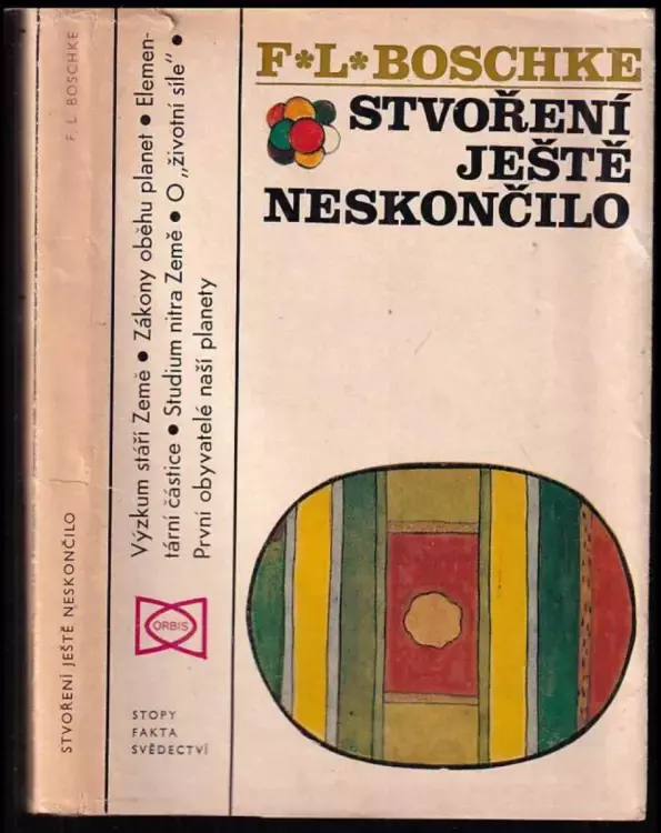 Stvoření ještě neskončilo Jen Po Omezenou Doba