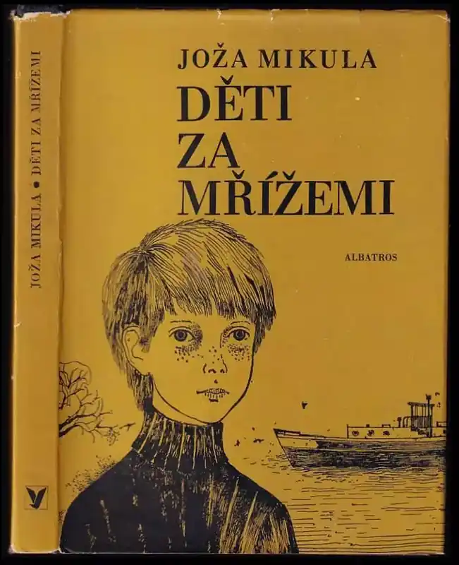 Děti za mřížemi : příběh chlapce Pouze Dnes