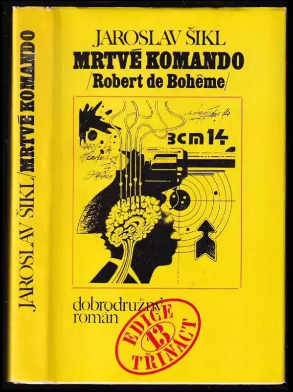 Značkový Mrtvé komando : Robert de Bohême
