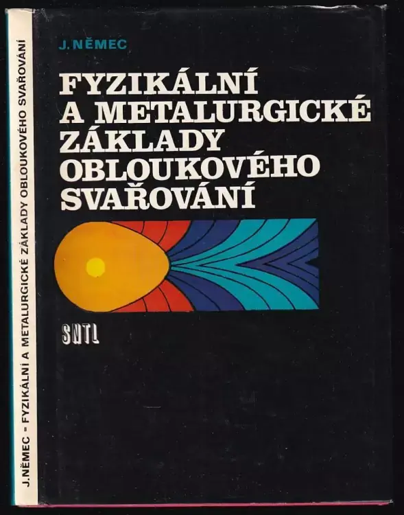 Hit Sezóny Fyzikální a metalurgické základy obloukového svařování