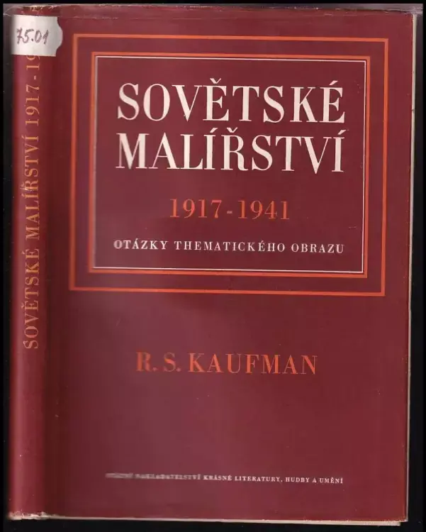Výhodná Nabídka Sovětské malířství 1917-1941 : Otázky thematického obrazu