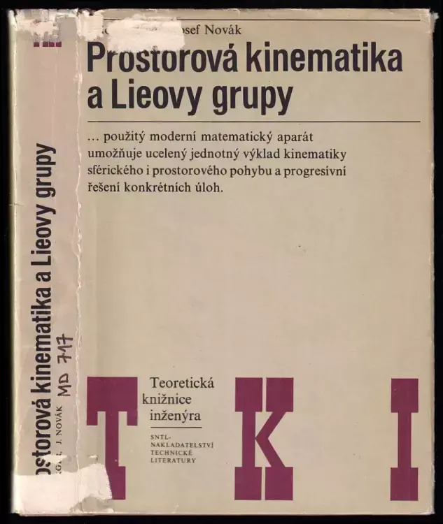 Autentický Prostorová kinematika a Lieovy grupy