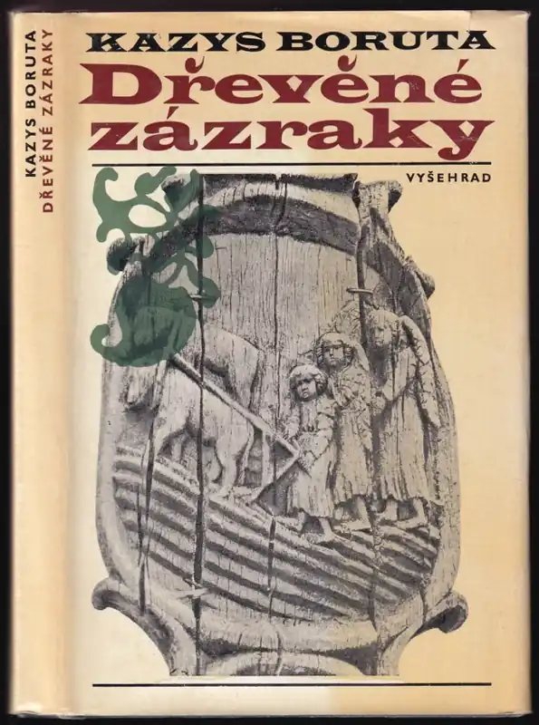 Dřevěné zázraky Autentický